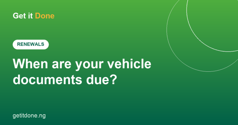 When are your vehicle documents due for renewal - GetItDone